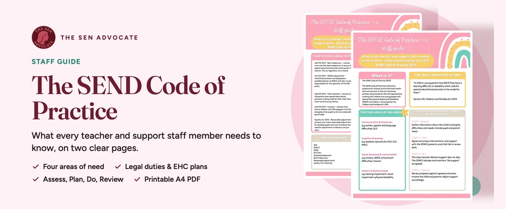 The SEND Code of Practice — A Staff Guide